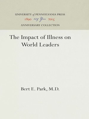 cover image of The Impact of Illness on World Leaders